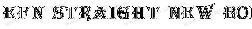 EFN Straight New Bold字体转换